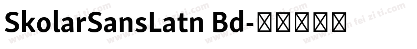 SkolarSansLatn Bd字体转换